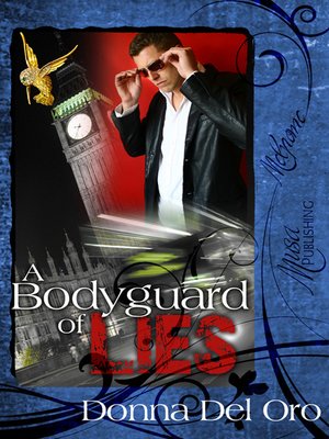 cover image of A Bodyguard of Lies